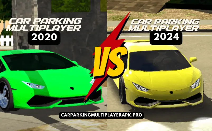 car parking multiplayer 2020 vs 2024